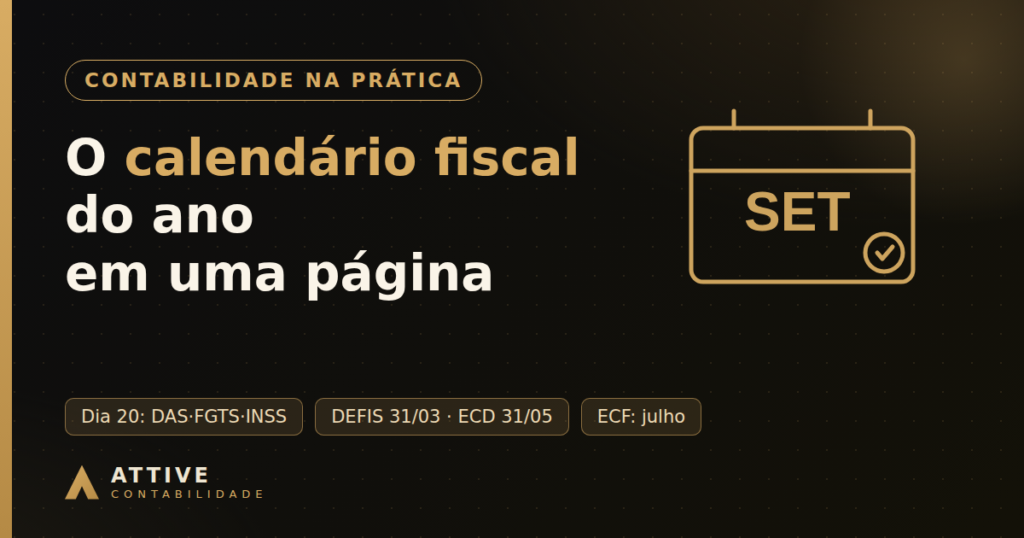 Calendário ilustrando as obrigações fiscais mensais e anuais da empresa