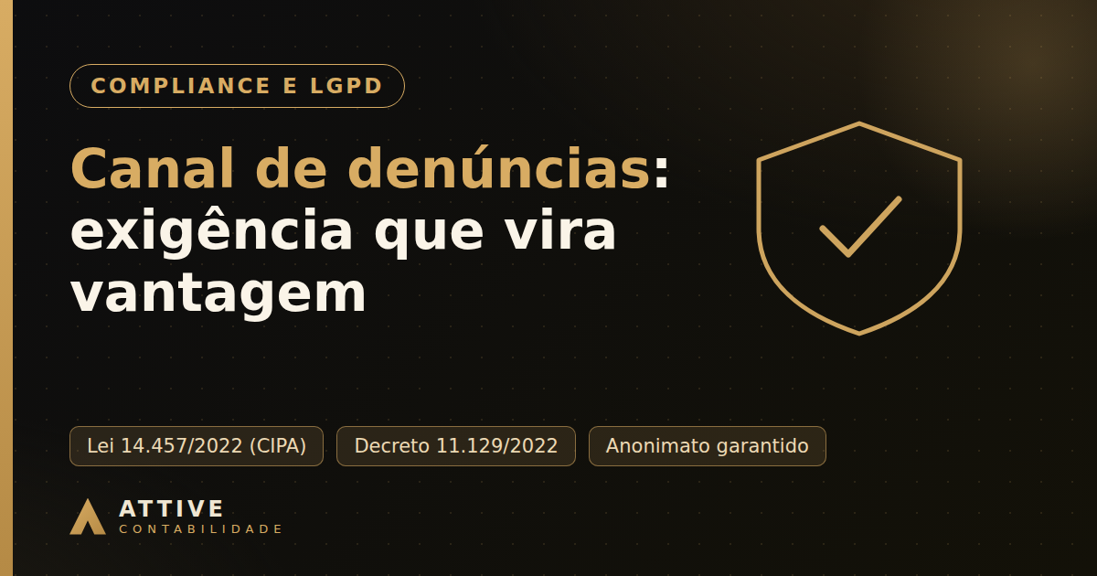 Canal de denúncias na empresa: de exigência legal a vantagem competitiva