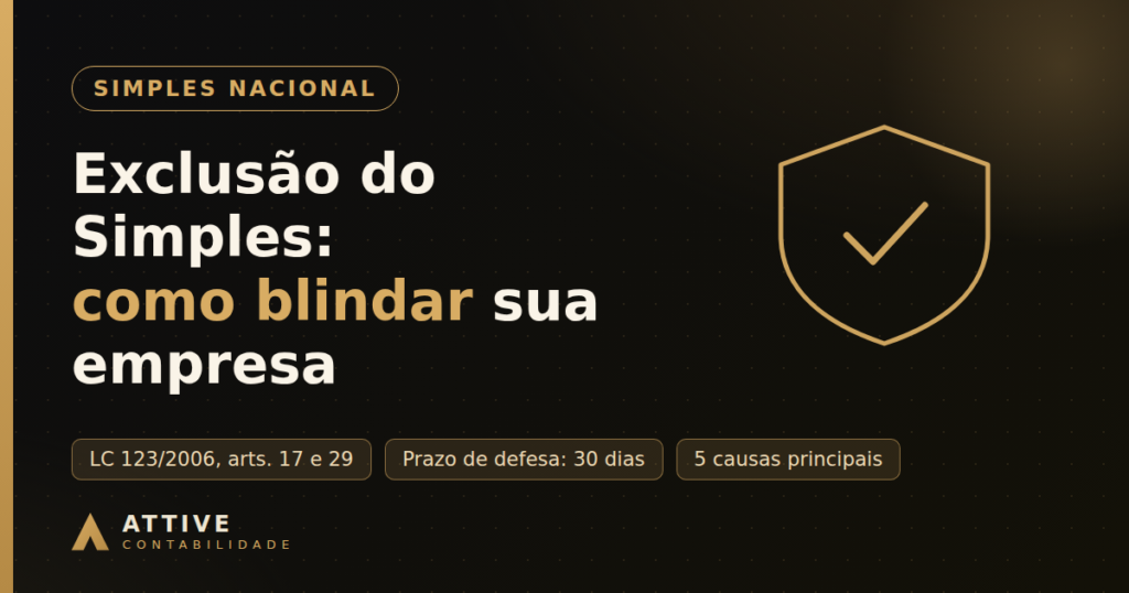 Escudo ilustrando a proteção da empresa contra a exclusão do Simples Nacional