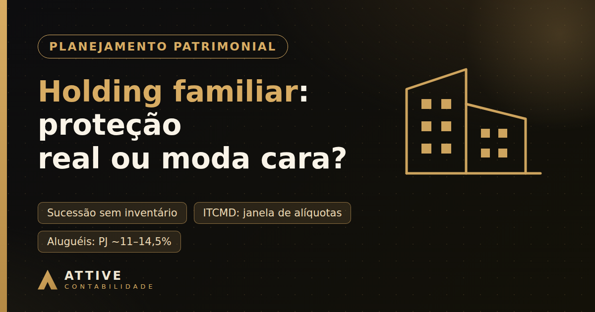 Holding familiar: quando faz sentido — e quando é só moda cara