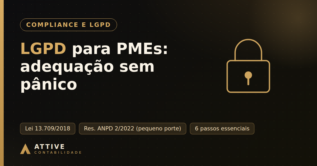 LGPD para pequenas empresas: o guia de adequação sem juridiquês (e sem pânico)