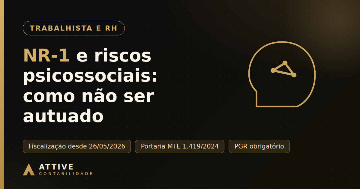 NR-1 e riscos psicossociais: o que sua empresa precisa fazer para não ser autuada