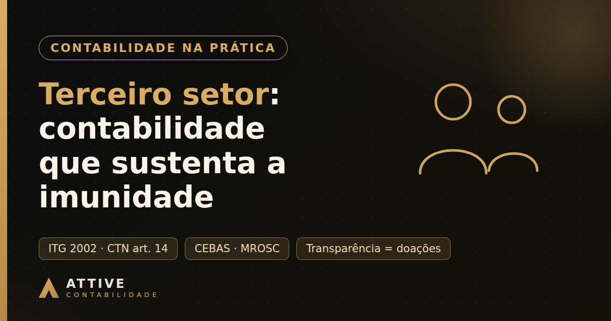 Contabilidade do terceiro setor: o que associações, institutos e igrejas precisam saber